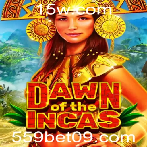 DawnoftheIncas: Explorando o Novo Mundo com 559bet